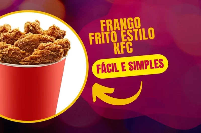 Frango Frito Estilo KFC, Fácil e Simples